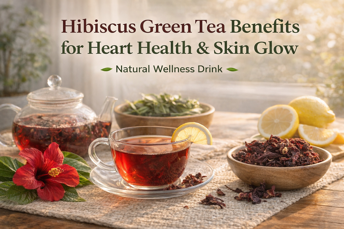 Hibiscus green tea in glass cup with dried hibiscus flowers and lemon showing hibiscus green tea benefits for heart health and skin glow